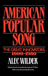 American Popular Song: The Great Innovators 1900-1950