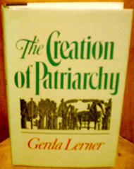 Creation of Patriarchy (Women and History)