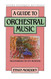 Guide to Orchestral Music: The Handbook for Non-Musicians