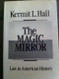 Magic Mirror: Law in American History