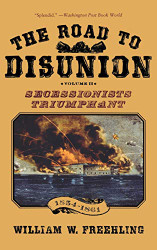 Road to Disunion Volume 2