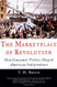 Marketplace of Revolution