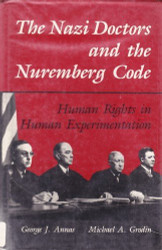 Nazi Doctors and the Nuremberg Code