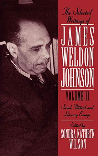 Selected Writings of James Weldon Johnson Volume 2