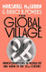 Global Village: Transformations in World Life and Media