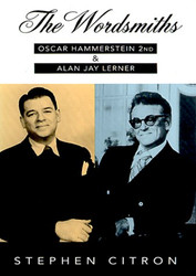 Wordsmiths: Oscar Hammerstein 2nd and Alan Jay Lerner