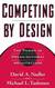 Competing by Design: The Power of Organizational Architecture