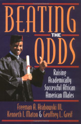Beating the Odds: Raising Academically Successful African American