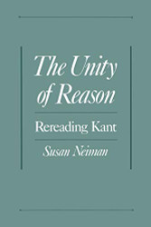 Unity of Reason: Rereading Kant
