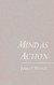 Mind As Action