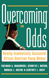 Overcoming the Odds: Raising Academically Successful African American