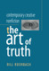 Contemporary Creative Nonfiction: The Art of Truth