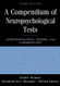 Compendium of Neuropsychological Tests