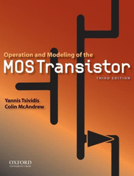 Operation and Modeling of the MOS Transistor