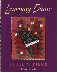 Learning Piano: Piece by Piece Includes 2 CDs
