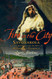Fire in the City: Savonarola and the Struggle for the Soul