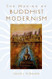 Making of Buddhist Modernism