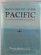 Man's conquest of the Pacific