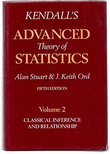Kendall's Advanced Theory of Statistics volume 2