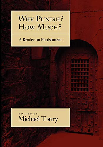 Why Punish? How Much?: A Reader on Punishment