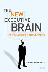 New Executive Brain: Frontal Lobes in a Complex World