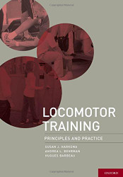 Locomotor Training: Principles and Practice
