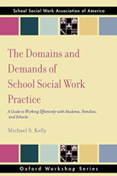 Domains and Demands of School Social Work Practice
