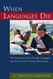 When Languages Die: The Extinction of the World's Languages