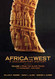 Africa and the West: A Documentary History volume 1: From the Slave