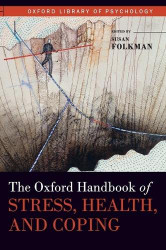 Oxford Handbook of Stress Health and Coping - Oxford Library