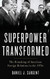 Superpower Transformed