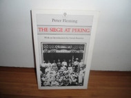 Siege at Peking (Oxford in Asia s)
