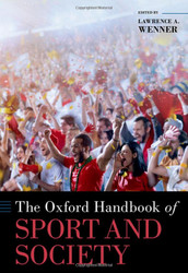 Oxford Handbook of Sport and Society