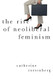 Rise of Neoliberal Feminism (Heretical Thought)