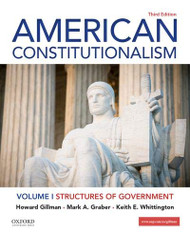 American Constitutionalism Volume 1