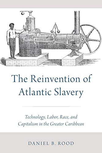 Reinvention of Atlantic Slavery