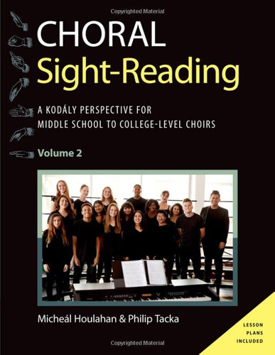 Choral Sight Reading: A Kod?íly Perspective for Middle School Volume 2