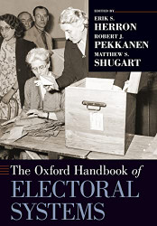 Oxford Handbook of Electoral Systems (Oxford Handbooks)