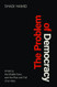 Problem of Democracy