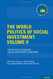 World Politics of Social Investment Volume 2