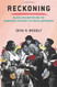 Reckoning: Black Lives Matter and the Democratic Necessity of Social