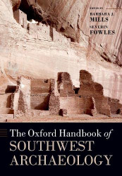 Oxford Handbook of Southwest Archaeology (Oxford Handbooks)