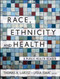 Race Ethnicity And Health