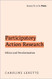 Participatory Action Research: Ethics and Decolonization - Research