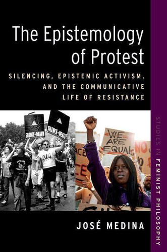Epistemology of Protest