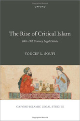Rise of Critical Islam: 10th-13th Century Legal Debate