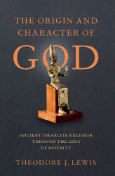 Origin and Character of God
