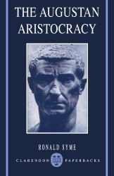 Augustan Aristocracy (Clarendon s)