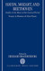 Haydn Mozart and Beethoven