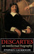Descartes: An Intellectual Biography